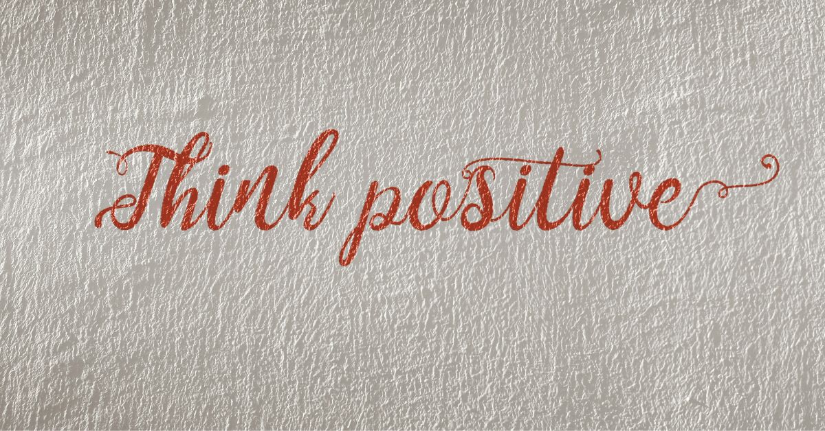 Sign-on-wall-Think-Positive.jpg